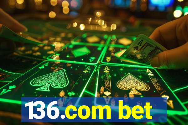 136.com bet